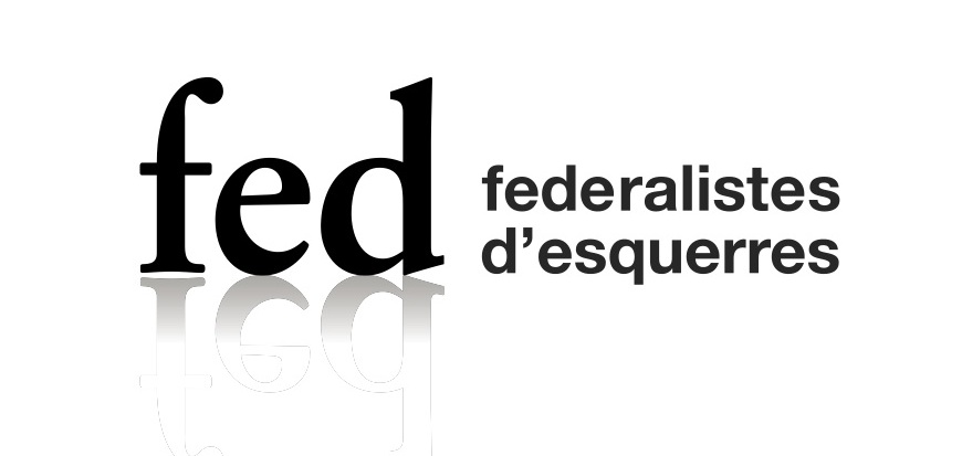 FEDERALISTES D’ESQUERRES SE MARCA LAS LÍNEAS PARA CONVERTIRSE EN EL GRAN “THINK TANK” FEDERALISTA EN CATALUÑA